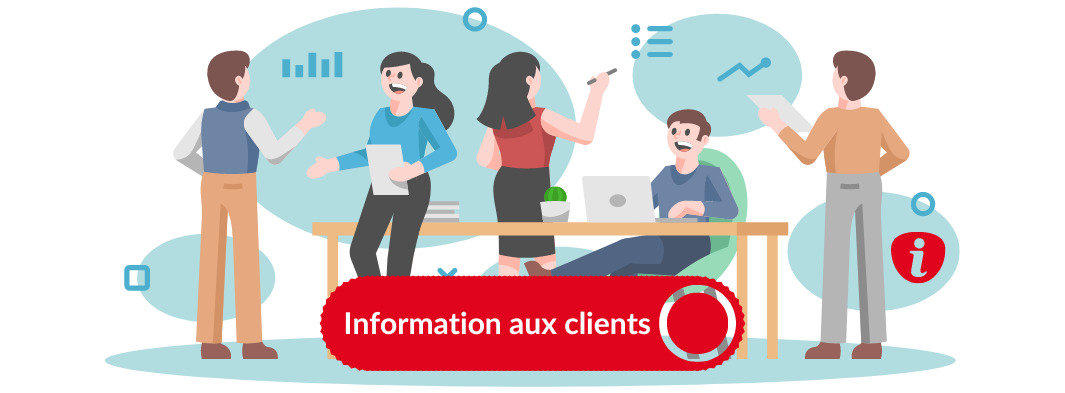 Information aux clients